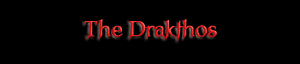 The Drakthos